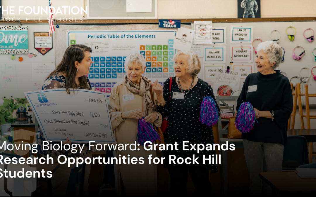 Moving Biology Forward: Grant Expands Research Opportunities for Rock Hill Students